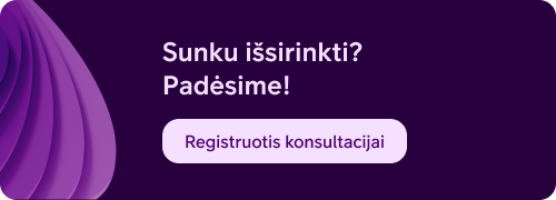 Violetinė juostelė su užra&scaron;u sunku i&scaron;sirinkti? Gaukite pasiūlymą