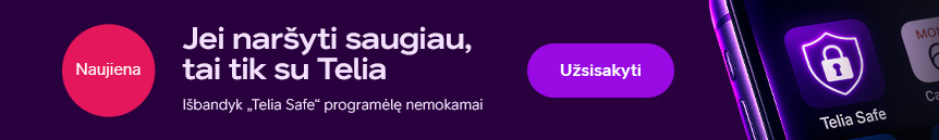 Nar&scaron;yk saugiau su Telia Safe programėle