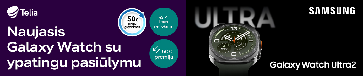 Būk pirmas – užsisakyk Samsung naujienas iš anksto!